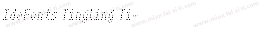 IdeFonts Tingling Ti字体转换